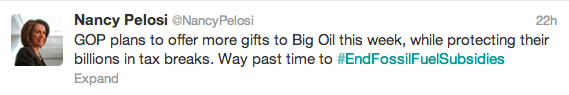 Pelosi #EndFossilFuelSubsidies #EndFossilFuelSubsidies Pelosi Twitter Rio fossil fuel subsidies twitterstorm 350.org