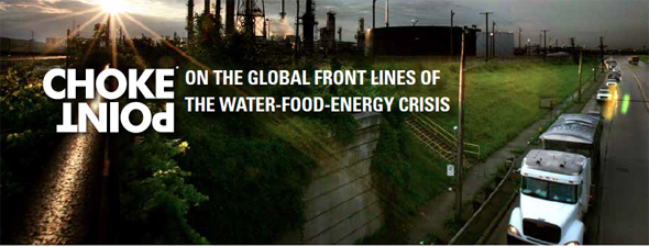 Global Choke Point water food energy nexus Circle of Blue Wilson Center